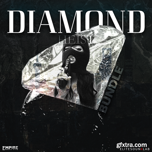 Empire Sound Kits Diamond Heist Bundle MULTi-FORMAT