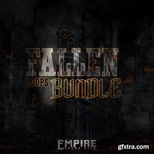 Empire Sound Kits Fallen Loops Bundle WAV MiDi