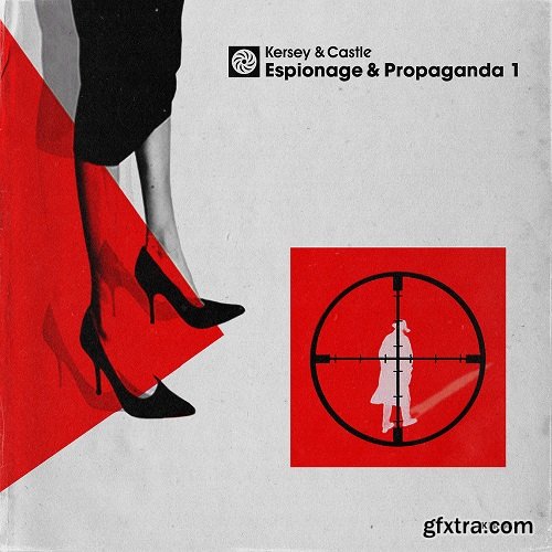 Kersey And Castle Espionage And Propaganda Volume 1 WAV