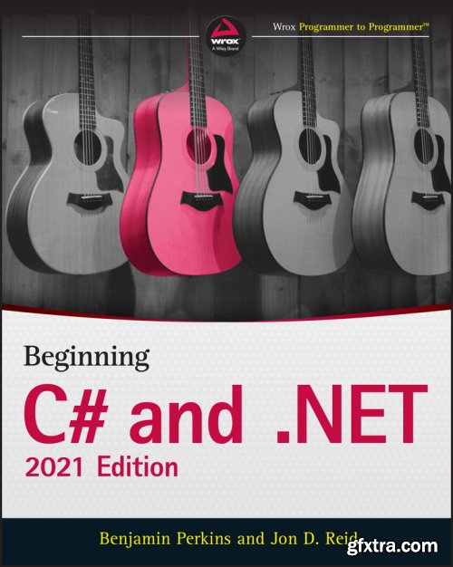 Beginning C# and .NET, 2021th Edition