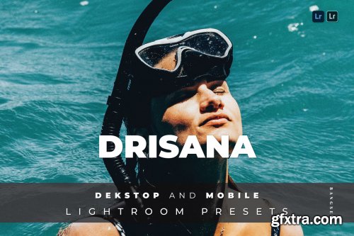 Drisana Desktop and Mobile Lightroom Preset