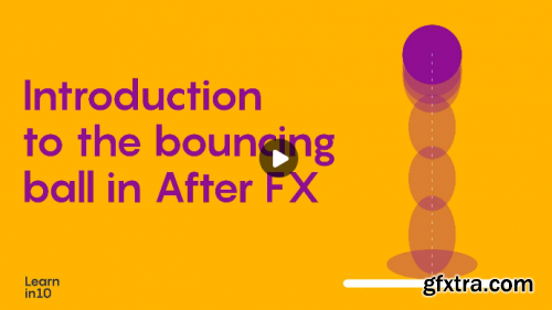  Introduction to the bouncing ball in After Effects