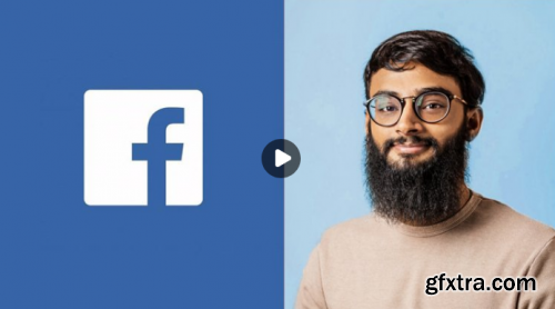  Basics of Facebook Advertising & Facebook Marketing: Crash Course For Beginners