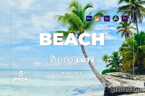 Bangset Beach Pack 5 Video LUTs