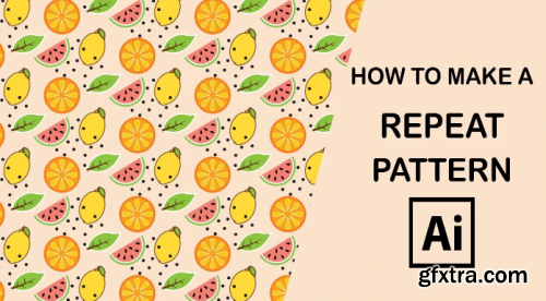  Create A Repeat Pattern In Adobe Illustrator