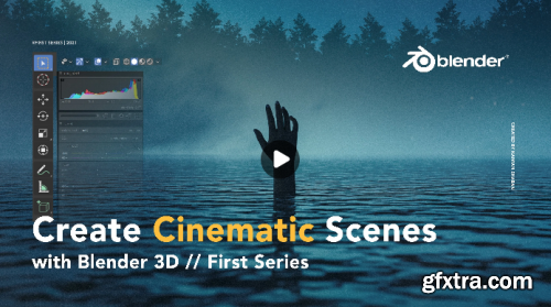  Create Cinematic Scenes with Blender 3D | #Series1