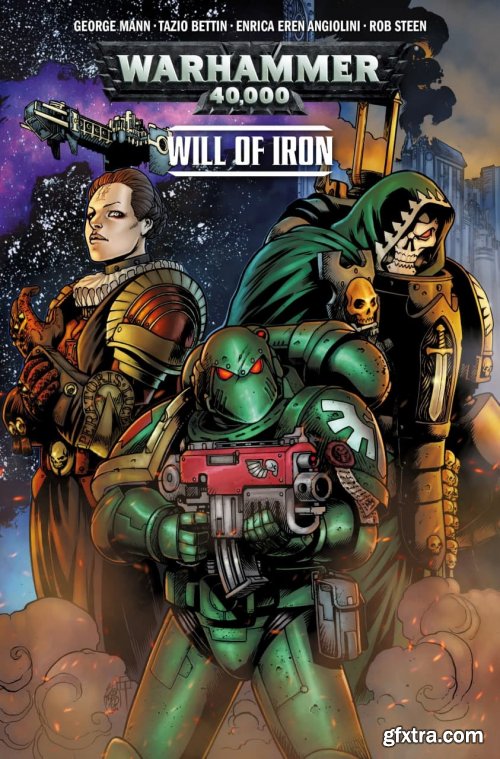 Warhammer 40,000 – Will of Iron #0 – 4 (2016-2017)