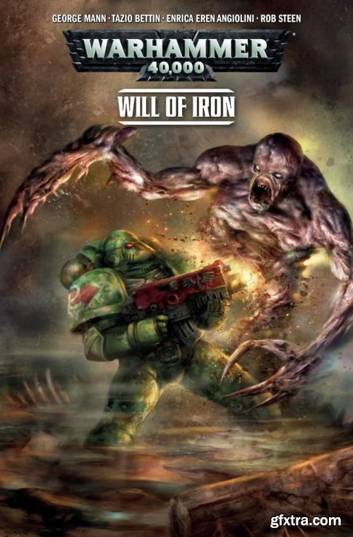 Warhammer 40,000 – Will of Iron #0 – 4 (2016-2017)