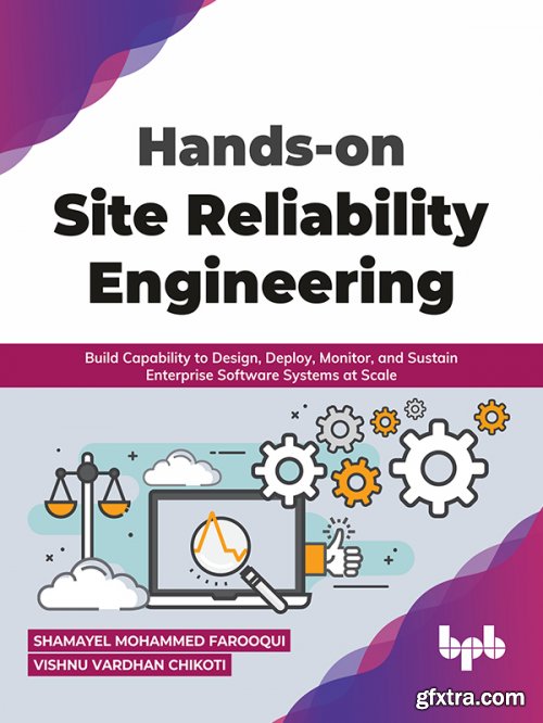 Hands-on Site Reliability Engineering