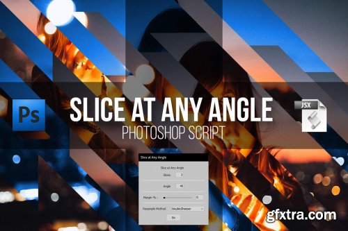 CreativeMarket - Slice at Any Angle PS Script 4926860