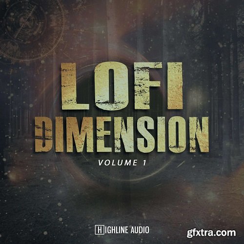 Highline Audio Lo-Fi Dimension Volume 1 WAV