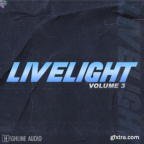 Highline Audio Livelight Volume 3 WAV