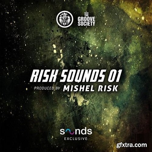 The Groove Society Risk Sounds Vol 1 by Mishel Risk WAV