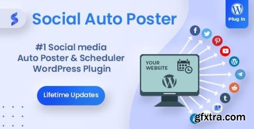 CodeCanyon - Social Auto Poster v4.0.12 - WordPress Plugin - 5754169