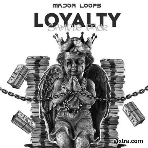 Major Loops Loyalty WAV