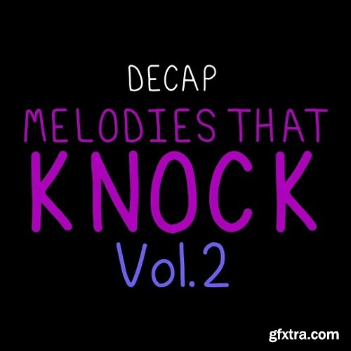 DECAP Melodies That Knock Vol 2 WAV