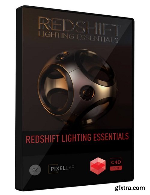 Redshift Lighting Essentials for Cinema 4D v6