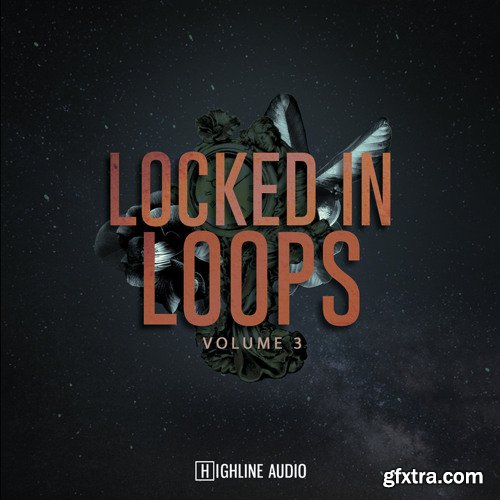 Highline Audio Locked In Loops Volume 3 WAV