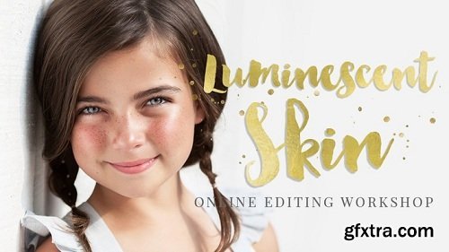 Ashlyn Mae - The Luminescent Skin Workshop