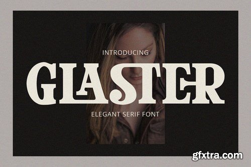 Glaster - Elegant Serif Font