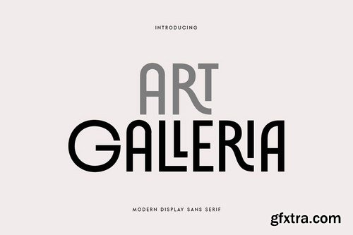 Art Galleria - Modern Display Sans Serif