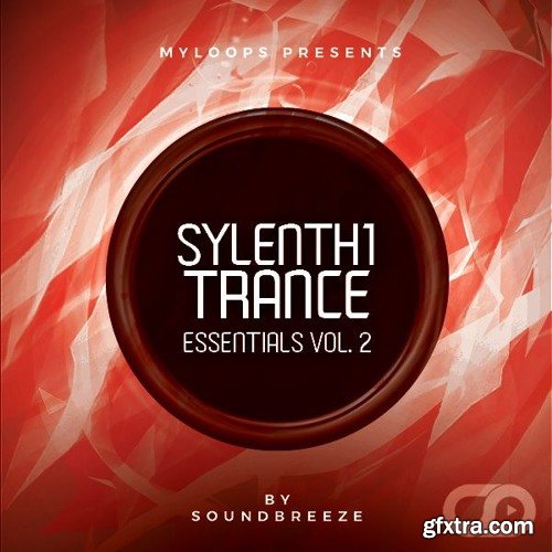 SoundBreeze Sylenth1 Trance Essentials Vol 2 FXB