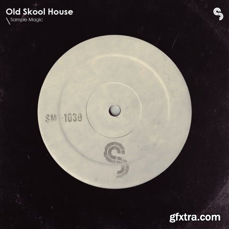 Sample Magic Old Skool House MULTiFORMAT