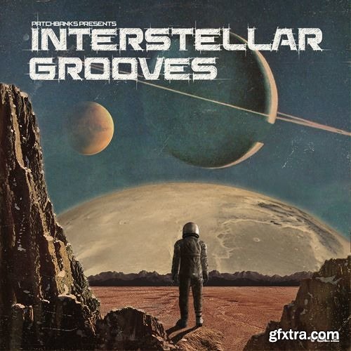 Patchbanks Interstellar Grooves Vol 2 AiFF