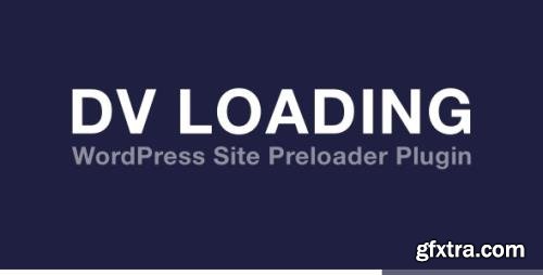 CodeCanyon - DV Loading v2.0 - WordPress Site Preloader Plugin - 17263278