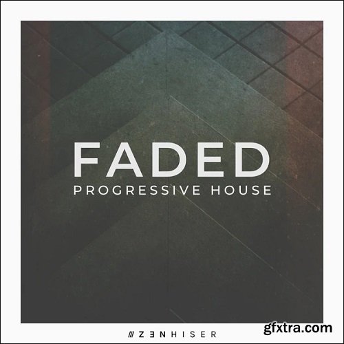 Zenhiser Faded Progressive House WAV