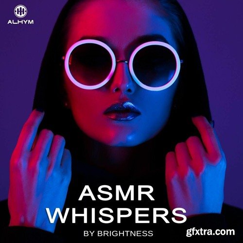 ALHYM Records Brightness ASMR Whispers WAV