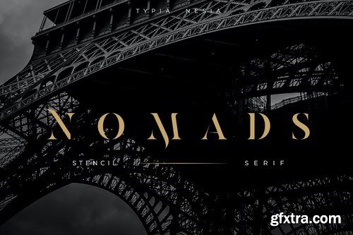 Nomads - Classy and Glamour Stencil Serif