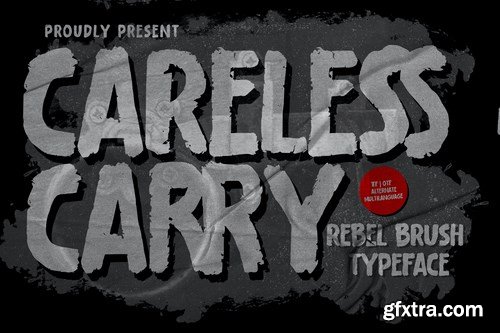 Careless Carry - Rough Brush Typeface