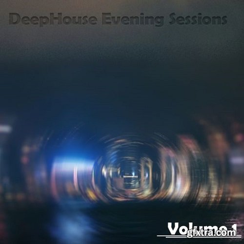 Arteria DeepHouse Evening Sessions Volume 1 WAV