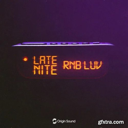 Origin Sound Late Nite RnB Luv MULTiFORMAT