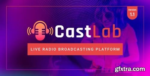 CodeCanyon - CastLab v1.1 - Live Radio Broadcasting Platform - 31477583 - NULLED