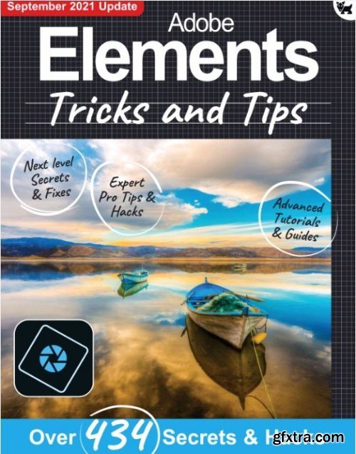 Adobe Elements Tricks and Tips - 7th Edition 2021