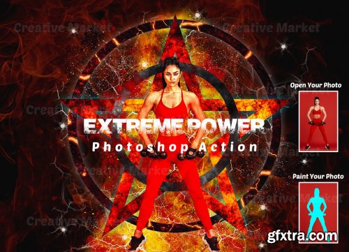 CreativeMarket - Extreme Power Photoshop Action 6499612