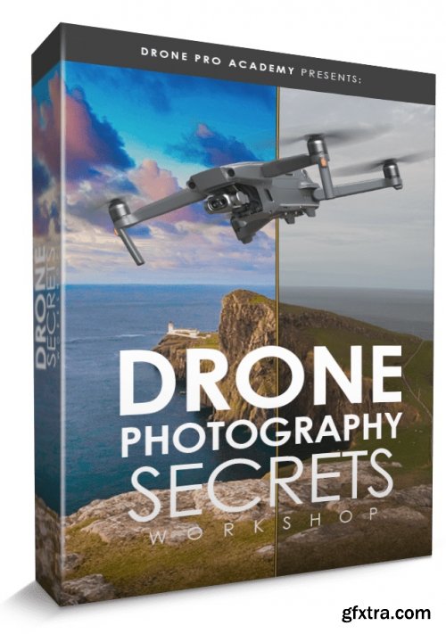 Drone Pro Academy - Drone Photography Secrets Workshop