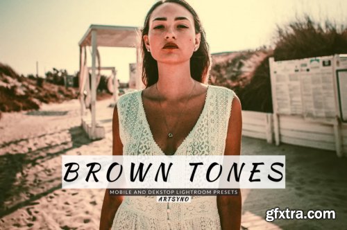 Brown Tones Lightroom Presets Dekstop and Mobile