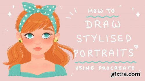Create a Stylised Portrait using Procreate - Digital Ilustration