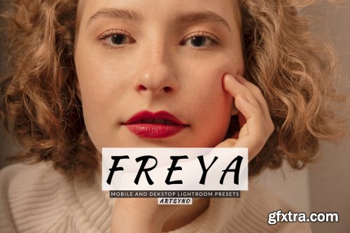 Freya Lightroom Presets Dekstop and Mobile