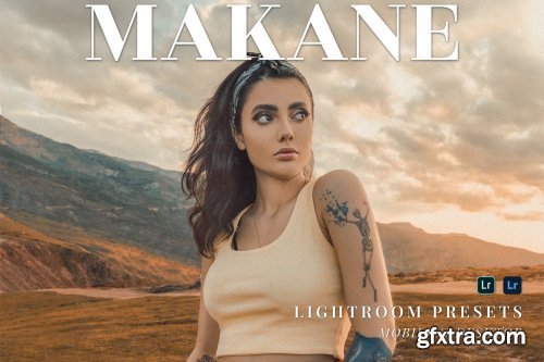 Makane Mobile and Desktop Lightroom Presets