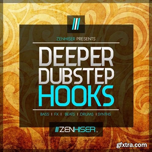 Zenhiser Deeper Dubstep Hooks WAV