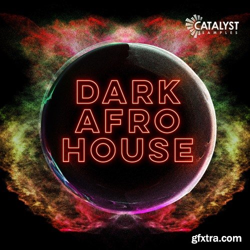 Catalyst Samples Dark Afro House WAV