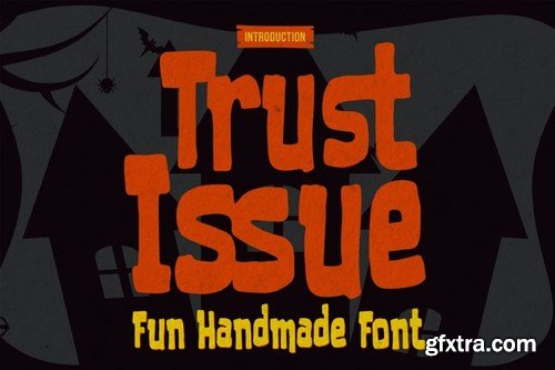 Trust Issue - Fun Handmade Font