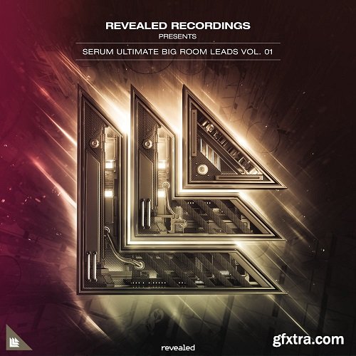 Revealed Recordings Revealed Serum Ultimate Big Room Leads Vol 1 FXP