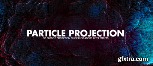 Particle Projection v1.1 for After Effects