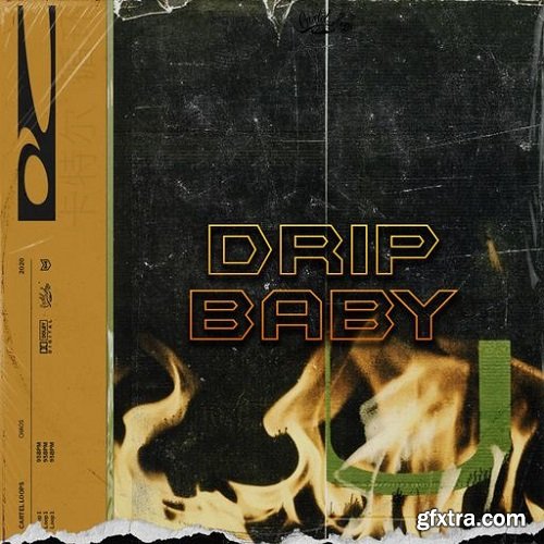 Cartel Loops Drip Baby WAV MiDi