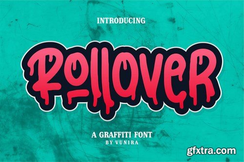 Rollower A Graffiti Font